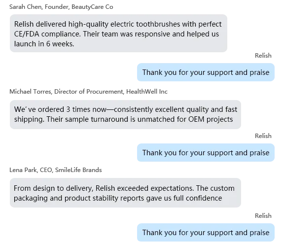 Home 21 Genuine client reviews praising our electric toothbrush OEM services for CE/FDA compliance, fast shipping, and custom packaging.
